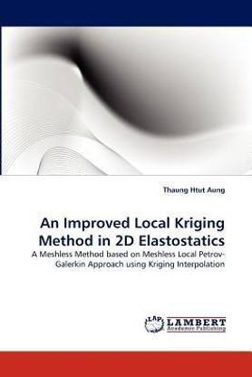 An Improved Local Kriging Method in 2D Elastostatics