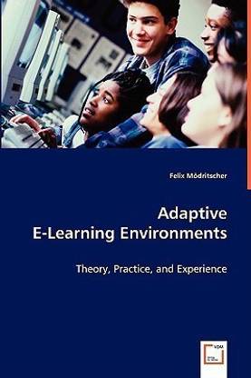 Adaptive E-Learning Environments