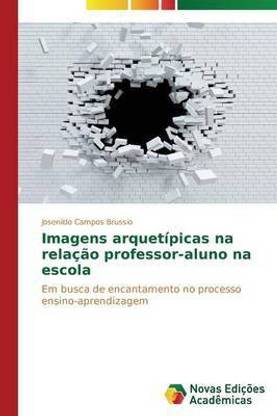 Imagens Arquet picas Na Rela o Professor-Aluno Na Escola