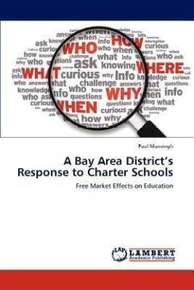 A Bay Area District's Response to Charter Schools