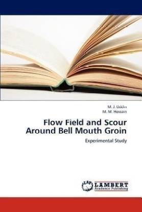 Flow Field and Scour Around Bell Mouth Groin