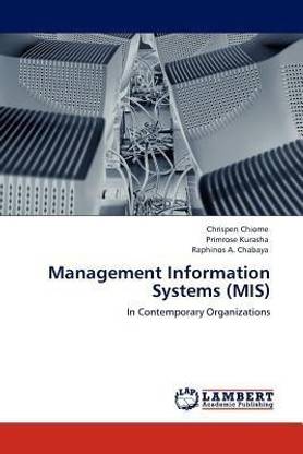 Management Information Systems (MIS)