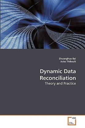 Dynamic Data Reconciliation