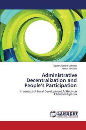 Administrative Decentralization and People's Participation