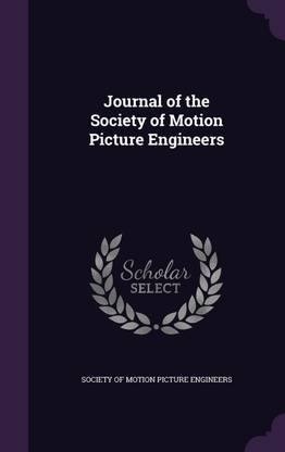 Journal of the Society of Motion Picture Engineers