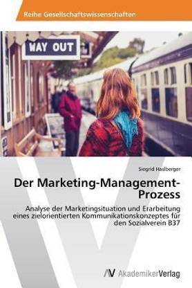 Der Marketing-Management-Prozess