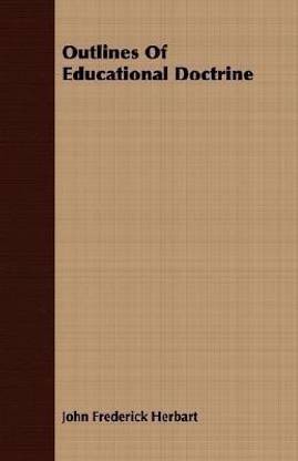 Outlines Of Educational Doctrine