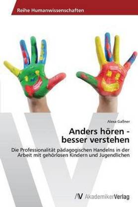 Anders hoeren - besser verstehen