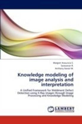 Knowledge modeling of image analysis and interpretation