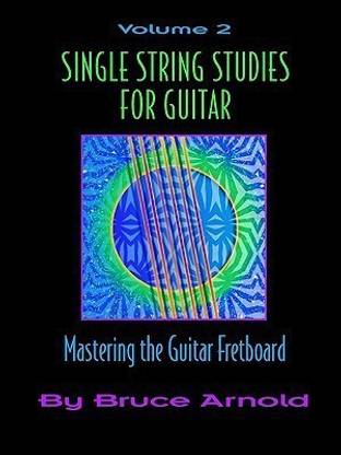 Single String Studies for Guitar: Vol 2