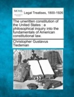 The Unwritten Constitution of the United States