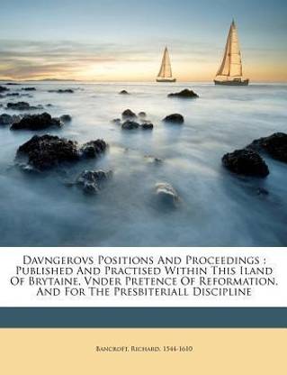 Davngerovs Positions and Proceedings