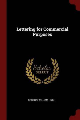 Lettering for Commercial Purposes