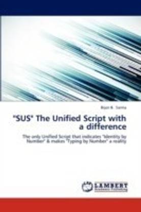 "Sus" the Unified Script with a Difference