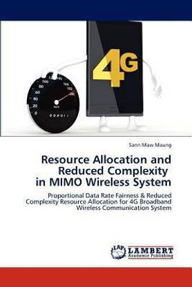 Resource Allocation and Reduced Complexity in Mimo Wireless System