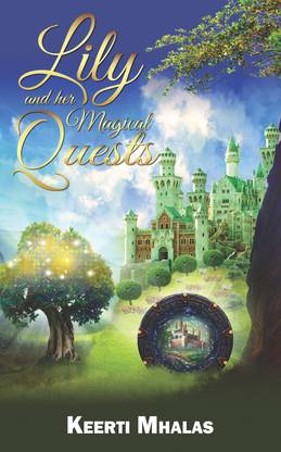 Lily and Her Magical Quests