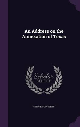 An Address on the Annexation of Texas