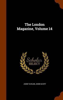 The London Magazine, Volume 14