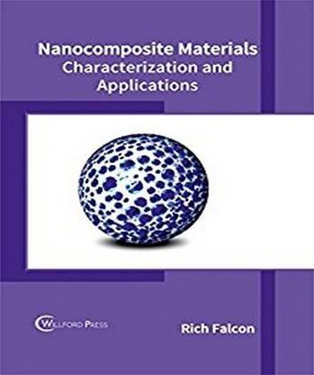 Nanocomposite Materials: Characterization and Applications