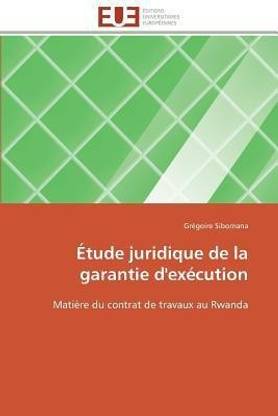 tude Juridique de la Garantie d'Ex cution