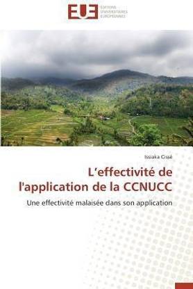 L Effectivit de l'Application de la Ccnucc