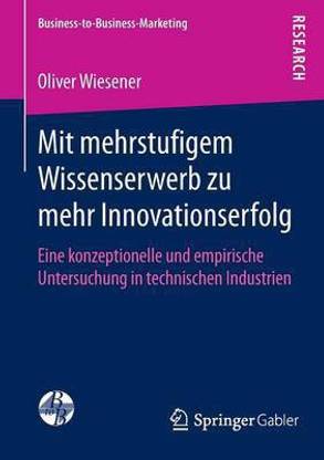 Mit mehrstufigem Wissenserwerb zu mehr Innovationserfolg