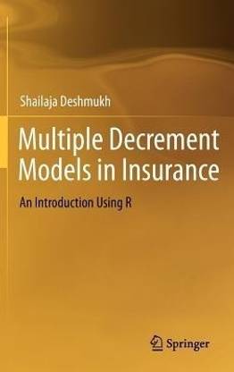 Multiple Decrement Models in Insurance