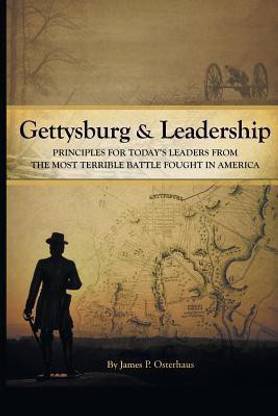 Gettysburg and Leadership