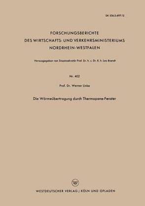 Die Waermeuebertragung durch Thermopane-Fenster