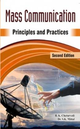 Mass Communication Principles and Practice