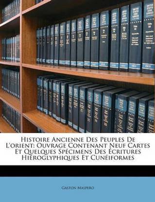 Histoire Ancienne Des Peuples De L'orient