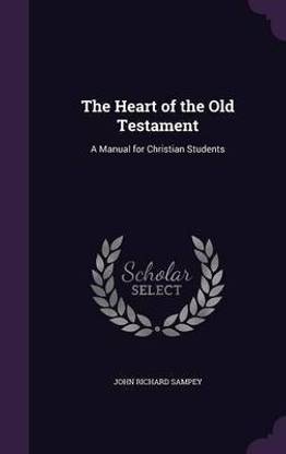 The Heart of the Old Testament