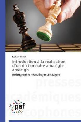 Introduction A La Realisation D Un Dictionnaire Amazigh-Amazigh