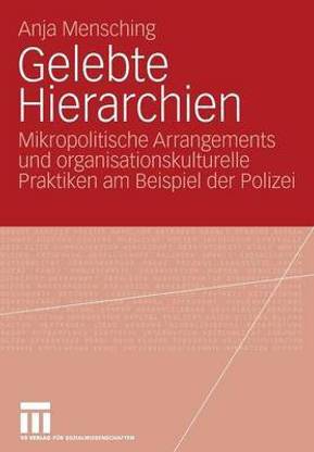 Gelebte Hierarchien