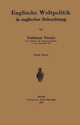 Englische Weltpolitik in englischer Beleuchtung