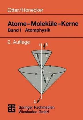 Atome - Molekuele - Kerne