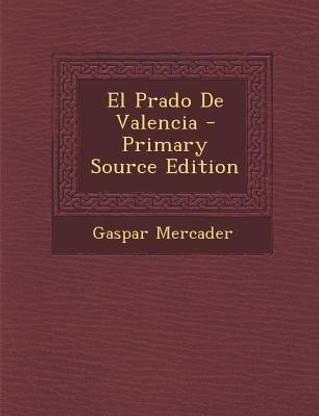 El Prado de Valencia