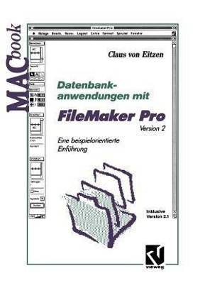 Datenbankanwendungen mit FileMaker Pro Version 2