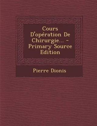 Cours D'Operation de Chirurgie... - Primary Source Edition