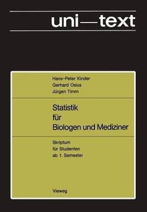 Statistik fuer Biologen und Mediziner