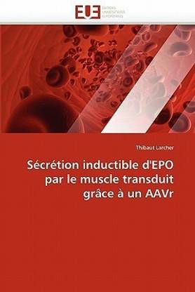 S cr tion Inductible d''epo Par Le Muscle Transduit Gr ce Un Aavr