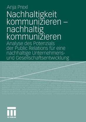 Nachhaltigkeit kommunizieren - nachhaltig kommunizieren