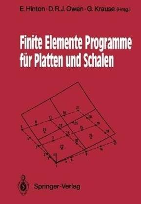 Finite Elemente Programme fuer Platten und Schalen