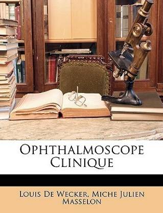Ophthalmoscope Clinique