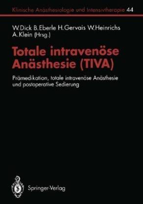 Totale intravenoese Anaesthesie (TIVA)