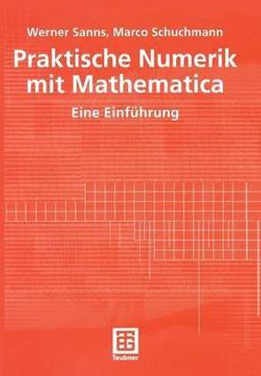 Praktische Numerik mit Mathematica