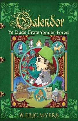 Galendor [ye Dude from Yonder Forest]