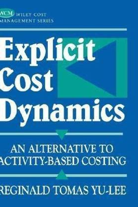 Explicit Cost Dynamics