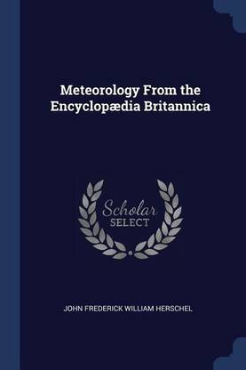 Meteorology From the Encyclopaedia Britannica