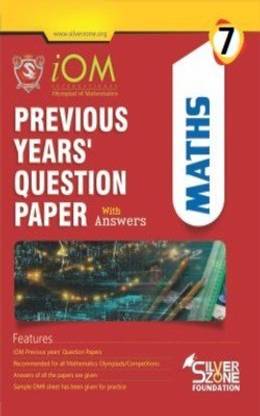 Silver Zone Olympiad Books Mathematics IOM Previous Year Question Papers Book Class 7
